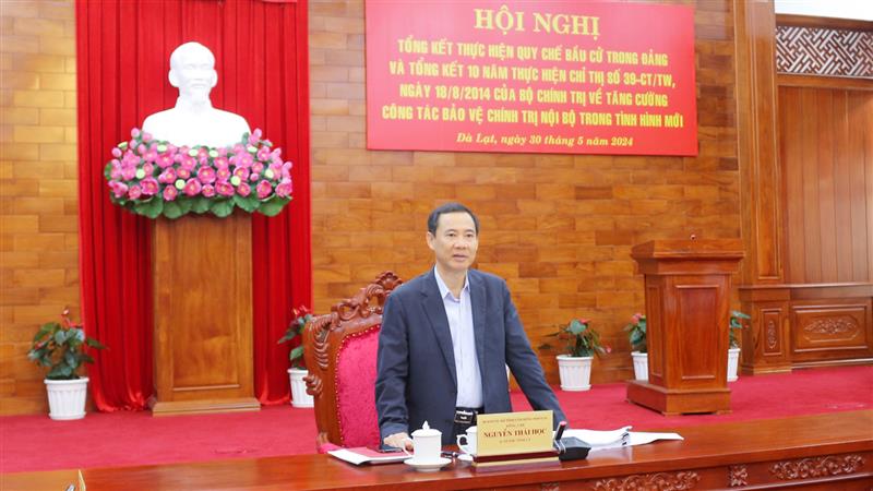 Đồng chí Nguyễn Thái Học - Quyền Bí thư Tỉnh ủy Lâm Đồng phát biểu chỉ đạo tại hội nghị.
