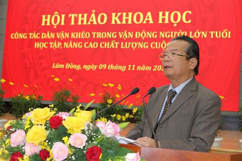 Nhà giáo ưu tú Nguyễn Xuân Ngọc - Chủ tịch Hội Khuyến học tỉnh Lâm Đồng kết luận hội thảo.